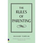 The Rules Of Parenting by Richard Templar 